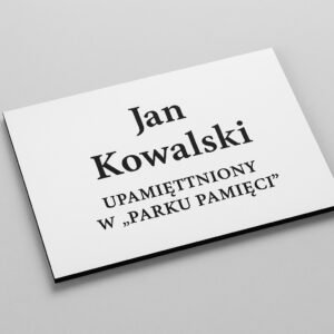 Tabliczka upamiętniająca – druk UV na  dibond (Park Pamięci)